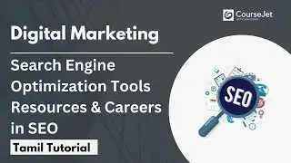 Search Engine Optimization Tools Explained | Resources and Careers in SEO | SEO Tutorial | Lec - 15