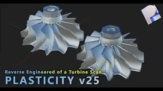 Turbine Reverse Engineering STL Scan Data in Plasticity . | Free CAD Data of the result on Patreon.