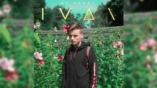 IVAN-MY HEART (на скорости 1.5Х!!!