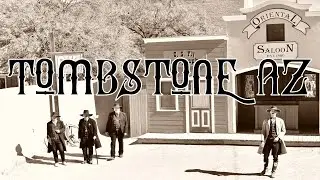 Tombstone Arizona: O.K. Corral Shootout + Haunted Ghost Tour | Wild West RV Travel