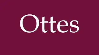 How to Pronounce ''Ottes'' Correctly in German