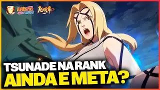 TSUNADE Ainda &eacute; META na RANQUEADA? | Naruto Mobile