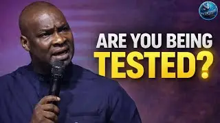 The 2 Tests God Uses To Filter You For Greatness | Apostle Joshua Selman