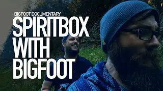 Spirit Box with Bigfoot | Bigfoot Documentary 4k