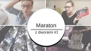 #Maraton_z_dworami #1 🏹 | Reading vlog