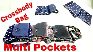 DIY: Designer Crossbody Bag With Multi  Pockets Tutorial By Anamika Mishra....