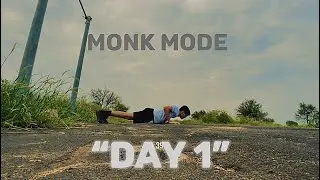 Monk mode Day 1 (Bulk starts soon)