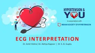 ECG Interpretation | Module 1 | Part 1  Hypertension & you