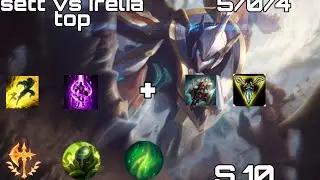 LEAGUE OF LEGENDS-SETT VS IRELIA TOP patch 10.5
