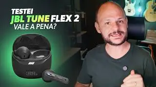 JBL Tune Flex 2 - Novo Fone Auricular TWS - &Eacute; bom e Vale a pena? Review / An&aacute;lise