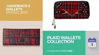 Plaid Wallets Collection &nbsp;Handbags & Wallets Spring 2017