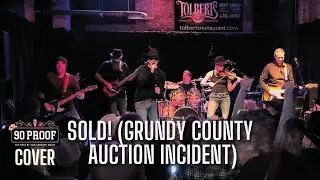 Sold (Grundy County Auction) [John Michael Montgomery] - 90 PROOF Country @ Tolberts, Grapevine, TX