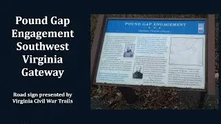 Дорожные знаки: Проект Pound Gap: Юго-западный въезд в Вирджинию