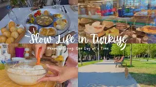 Slow Summer in Turkiye 🇹🇷 | Turkish Breakfast, Park Walk & Baking At Home ☘️🍽️🍰