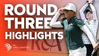 All Comes Down to the Final Hole | Africa Amateur Highlights