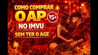 COMO SER AP NO IMVU SEM AGE ATUALIZADO 🔞