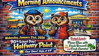 January 21st, 2026, Olalla Elementary's Wednesday Annoucements