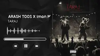 Taraj (Prod by Iman Miran) 