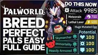 Palworld 1.0 - New ULTIMATE Pal Breeding Guide - Breed PERFECT OP Pals Fast - Best Skills & More!
