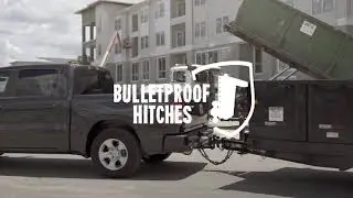 BulletProof Hitches 2020 - Industry Leading Strength & Versatility