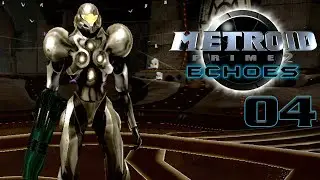 The Light Of The Sanctuary Fortress | Metroid Prime 2 Echoes - Part 4