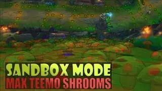 MAX TEEMO SHROOMS - Practice Tool Sandbox Gameplay League of Legend