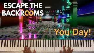 You Day! - Piano Cover | Escape the Backrooms OST