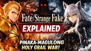 Fate/Strange Fake Explained: Isang Gabay sa Pinaka-Magulong Holy Grail War @animetsismis 