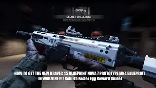 HOW TO GET THE NEW NOVA 7 MK4 BLUEPRINT FOR DRAVEC 45 IN REBIRTH ISLAND!!! (Full Easter Egg Guide)