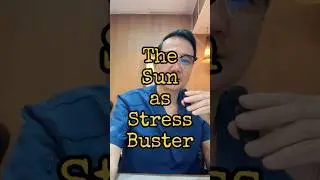THE benefit of Sun Exposure on Mental Wellbeing #sun #mentalhealthmatters #stressbuster #docgerrytan