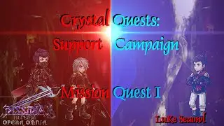DFFOO - Crystal Room Support Campaign - Mission Quests I SHINRYU