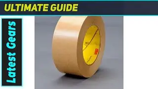3M 465 Adhesive Transfer Tape: The Ultimate Invisible Bond