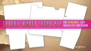 Folder Insert Template for Personal Size Traveler's Notebook