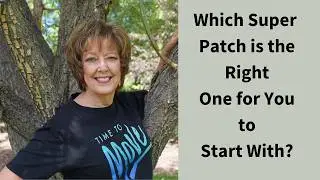 Which Super Patch Is Right for You? A complete guide to all 15 patches