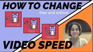 Change Video Speed Online Tutorial: Speed Up or Slow Down Video for Free