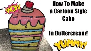Pop-art Cake Tutorial:  Achieve A Comic Book Look With Buttercream! 2D Cake Decorating How-To