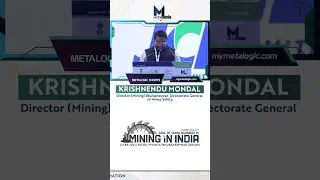 Indian Mine Safety Standards to be Upgraded, Krishnendu Mondal