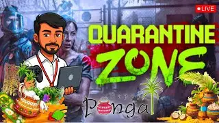 LIVE 🔴 Quarantine Zone: The Last Check Tamil ☣️ | Survival & Tough Decisions | PTTG