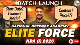 🔥 ELITE FORCE NDA (1) 2026 | Complete Maths + Science Batch | Launch #NDA2026 #eliteforce