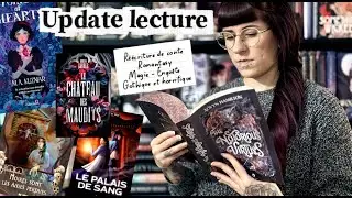 Update lecture - r&eacute;&eacute;criture de conte, romantasy, magie, enqu&ecirc;te, fantasy et gothique horrifique