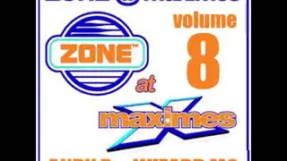 Zone & Maximes Volume 8 - Andy Pendle & Wizard Mc