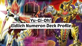 Yu-Gi-Oh! Eldlich Numeron Deck Profile