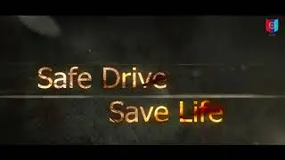 SAFE DRIVE SAVE LIFE
