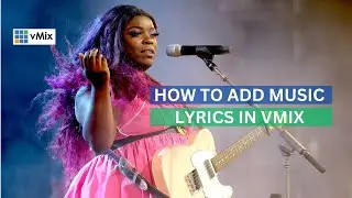 Vmix Live Production: How to Add Music Lyrics in Vmix - 2024