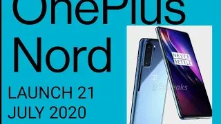 OnePlus Nord - Launch 21 July in India  _ वनप्लस नॉर्थ _ 21 जुलाई को लॉन्च