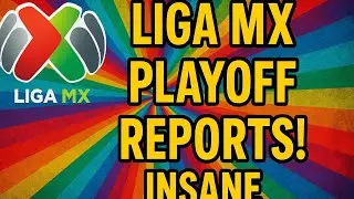 Отчеты Liga Mx!