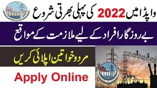 WAPDA latest jobs advertisement 2022 || wapda jobs online apply 2022