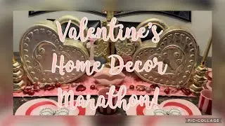 Valentine&rsquo;s Home Decor Tour Marathon! &hearts;️💋
