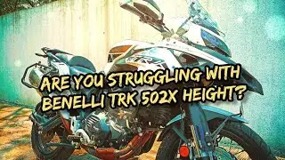 3 Best Mod to reduce TRK 502X Height | #benelli #height #adjustment #suspension #fork