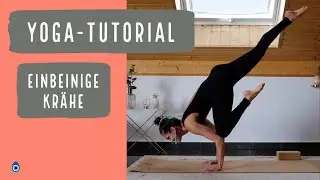EKA PADA BAKASANA | EINBEINIGE KRÄHE | YOGA ANLEITUNG & ÜBUNGEN